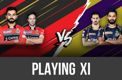 Match 3- KKR Vs RCB Toss and Playing XI details