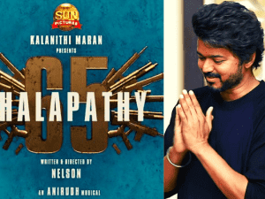 Clarification on Thalapathy 65’s latest rumour - exclusive!