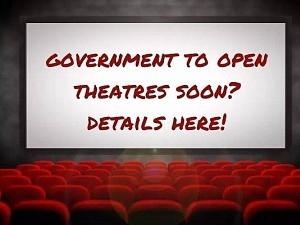 Movie Buffs grand alert: Government to open theatres soon on this date?