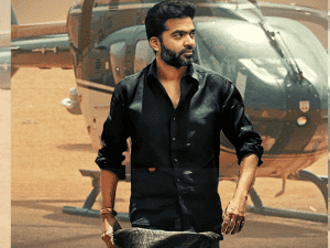 Pakka Sambhavam Loading! Makers of STR's much-awaited NEXT drops a mass official update with pic!