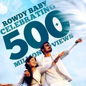 Rowdy Baby song from Maari 2 starring Dhanush and Sai Pallavi hits 500 Million views