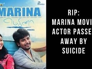 Sivakarthikeyan's Marina movie actor passes away by suicide!