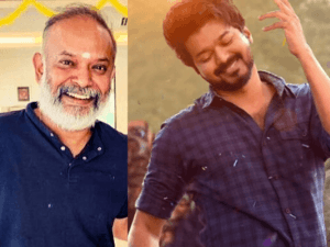 Venkat Prabhu reveals his favourite song from Vijay's Master and his favourite actor