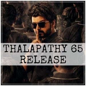 Vijay Thalapathy 65 release might happen on Pongal 2021